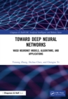 Toward Deep Neural Networks : WASD Neuronet Models, Algorithms, and Applications - eBook