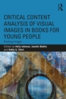 Critical Content Analysis of Visual Images in Books for Young People : Reading Images - eBook