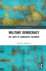 Militant Democracy : The Limits of Democratic Tolerance - eBook