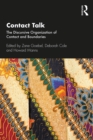 Contact Talk : The Discursive Organization of Contact and Boundaries - eBook