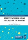 Perspectives from Young Children on the Margins - eBook