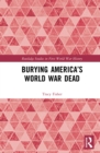 Burying America's World War Dead - eBook