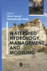 Watershed Hydrology, Management and Modeling - eBook