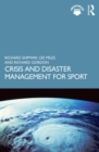 Crisis and Disaster Management for Sport - eBook