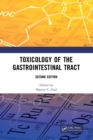 Toxicology of the Gastrointestinal Tract, Second Edition - eBook
