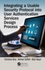 Integrating a Usable Security Protocol into User Authentication Services Design Process - eBook