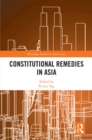 Constitutional Remedies in Asia - eBook