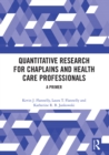 Quantitative Research for Chaplains and Health Care Professionals : A Primer - eBook