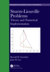 Sturm-Liouville Problems : Theory and Numerical Implementation - eBook