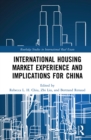 International Housing Market Experience and Implications for China - eBook