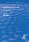 Social Policy and the City : Papers from the 1993 Conference of the Social Policy Association - eBook