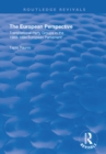 The European Perspective : Transnational Party Groups in the 1989-94 European Parliament - eBook