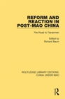 Reform and Reaction in Post-Mao China : The Road to Tiananmen - eBook