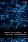 Creating and Managing a CRM Platform for your Organisation - eBook