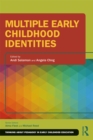 Multiple Early Childhood Identities - eBook