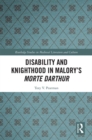 Disability and Knighthood in Malory's Morte Darthur - eBook