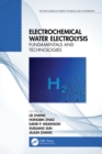Electrochemical Water Electrolysis : Fundamentals and Technologies - eBook