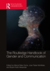 The Routledge Handbook of Gender and Communication - eBook