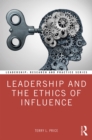 Leadership and the Ethics of Influence - eBook
