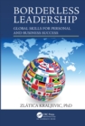 Borderless Leadership : Global Skills for Personal and Business Success - eBook