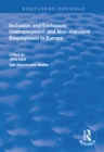 Inclusion and Exclusion: Unemployment and Non-standard Employment in Europe - eBook