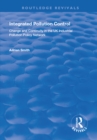 Integrated Pollution Control : Change and Continuity in the UK Industrial Pollution Policy Network - eBook