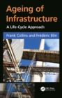 Ageing of Infrastructure : A Life-Cycle Approach - eBook