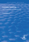 Forbidden Femininity : Child Sexual Abuse and Female Sexuality - eBook