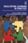 Facilitating Learning in Practice : a research based approach to challenges and solutions - eBook