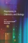 Plasmonics in Chemistry and Biology - eBook