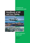 Handbook of Oil and Gas Piping : a Practical and Comprehensive Guide - eBook
