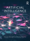 Artificial Intelligence : Evolution, Ethics and Public Policy - eBook