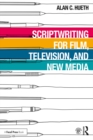 Scriptwriting for Film, Television and New Media - eBook