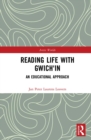 Reading Life with Gwich'in : An Educational Approach - eBook
