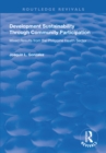 Development Sustainability Through Community Participation : Mixed Results from the Philippine Health Sector - eBook