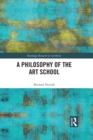 A Philosophy of the Art School - eBook