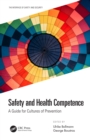 Safety and Health Competence : A Guide for Cultures of Prevention - eBook