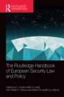 The Routledge Handbook of European Security Law and Policy - eBook