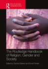 The Routledge Handbook of Religion, Gender and Society - eBook