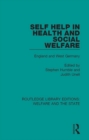 Self Help in Health and Social Welfare : England and West Germany - eBook