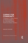 Caring for Community : Towards a New Ethics of Responsibility in Contemporary Postcolonial Novels - eBook