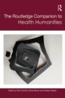 The Routledge Companion to Health Humanities - eBook