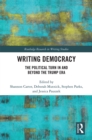 Writing Democracy : The Political Turn in and Beyond the Trump Era - eBook