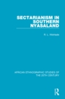 Sectarianism in Southern Nyasaland - eBook