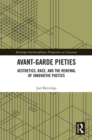 Avant-Garde Pieties : Aesthetics, Race, and the Renewal of Innovative Poetics - eBook