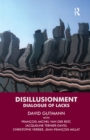 Disillusionment : Dialogue of Lacks - eBook