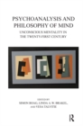 Psychoanalysis and Philosophy of Mind : Unconscious Mentality in the Twenty-first Century - eBook