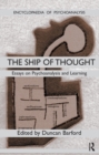 Ship of Thought : Essays on Psychoanalysis and Learning - eBook