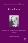 Since Lacan : Papers of the Freudian School of Melbourne: Volume 25 - eBook