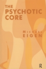 The Psychotic Core - eBook